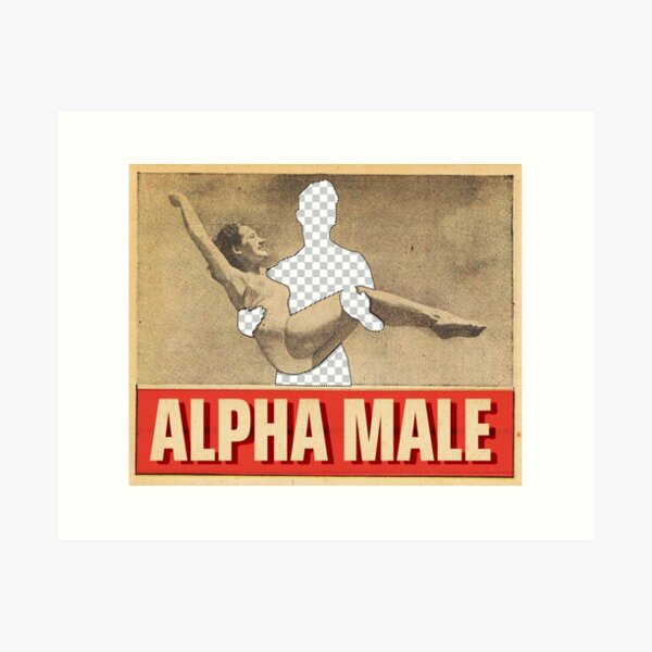 Aperçu de l'œuvre Mâle alpha créée et vendue par ILoveWastinTime.