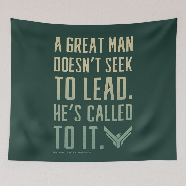 Item preview, Dune (2021) movie quote - A Great Man Doesn't Seek to Lead designed and sold by Luhmdesign.