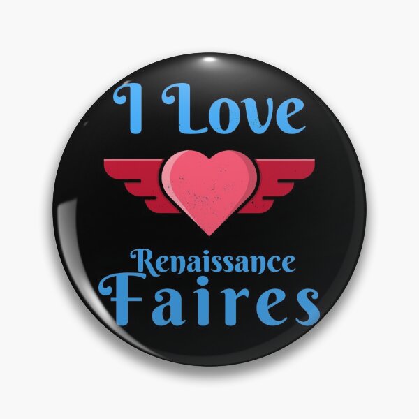 Item preview, I love Renaissance Faires/Festivals Design  designed and sold by Candlewood Museum & Gift Shoppe.
