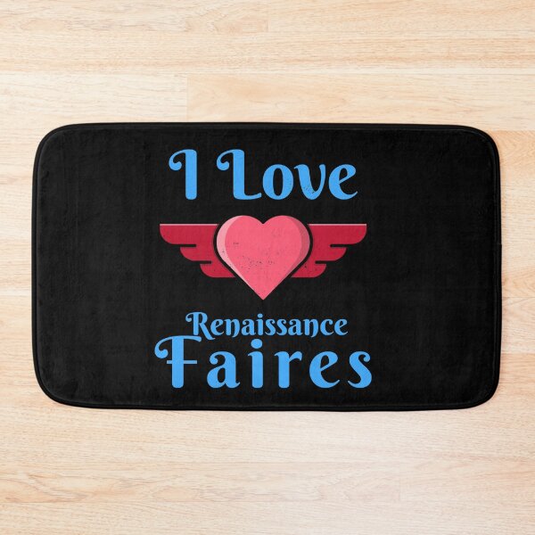 Item preview, I love Renaissance Faires/Festivals Design  designed and sold by Candlewood Museum & Gift Shoppe.