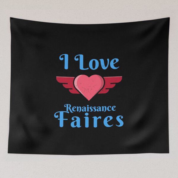 Item preview, I love Renaissance Faires/Festivals Design  designed and sold by Candlewood Museum & Gift Shoppe.
