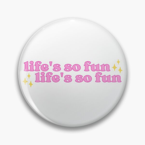 Item preview, life's so fun designed and sold by remcneil.