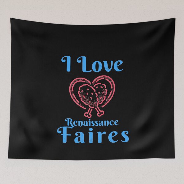 Item preview, I love Renaissance Faires/Festivals Design  designed and sold by Candlewood Museum & Gift Shoppe.