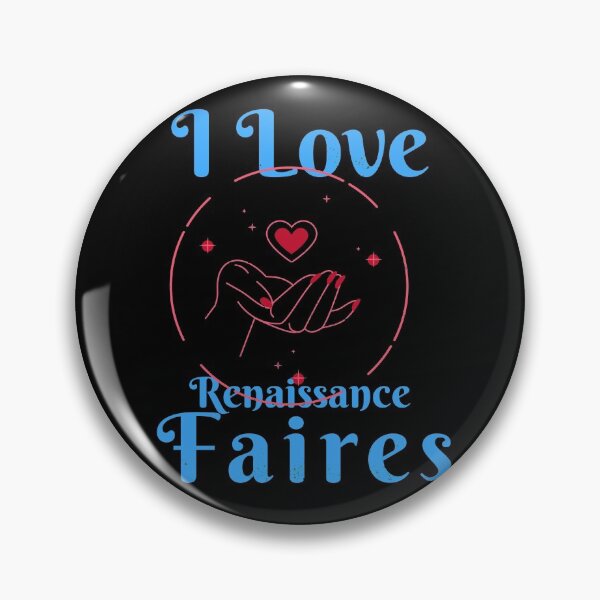 Item preview, I love Renaissance Faires/Festivals Design  designed and sold by Candlewood Museum & Gift Shoppe.