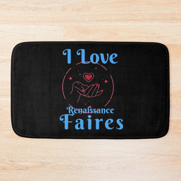 Item preview, I love Renaissance Faires/Festivals Design  designed and sold by Candlewood Museum & Gift Shoppe.