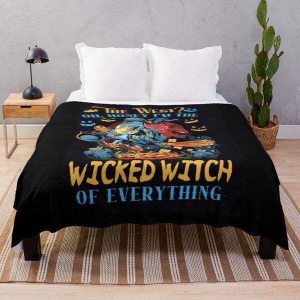 Item preview, The West Oh Honey I'm The Wicked Witch Of Everything designed and sold by StoreRahhal.