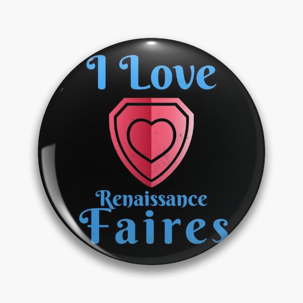 Item preview, I love Renaissance Faires/Festivals Design  designed and sold by Candlewood Museum & Gift Shoppe.