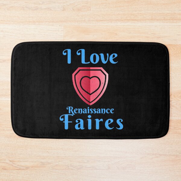 Item preview, I love Renaissance Faires/Festivals Design  designed and sold by Candlewood Museum & Gift Shoppe.