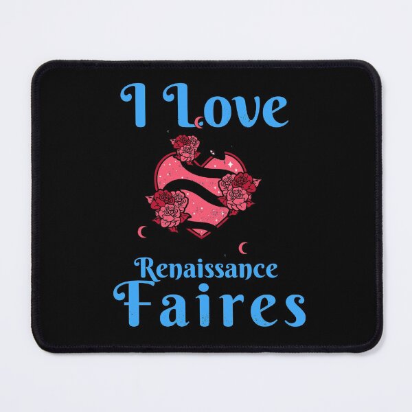 Item preview, I love Renaissance Faires/Festivals Design  designed and sold by Candlewood Museum & Gift Shoppe.