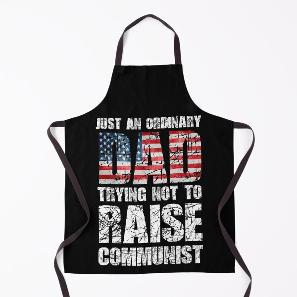 Item preview, Just An Ordinary Dad Trying Not To Raise Communist designed and sold by paulocampos.