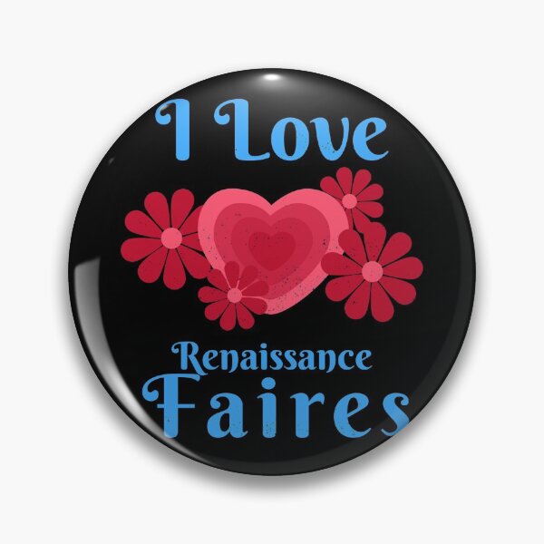 Item preview, I love Renaissance Faires/Festivals Design  designed and sold by Candlewood Museum & Gift Shoppe.