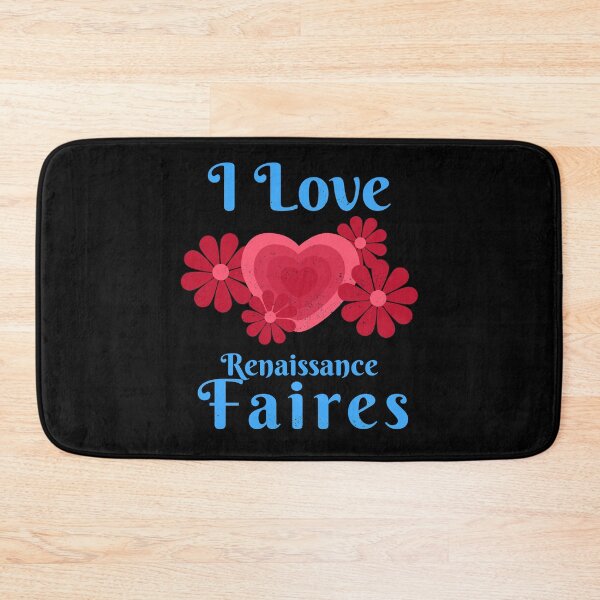 Item preview, I love Renaissance Faires/Festivals Design  designed and sold by Candlewood Museum & Gift Shoppe.