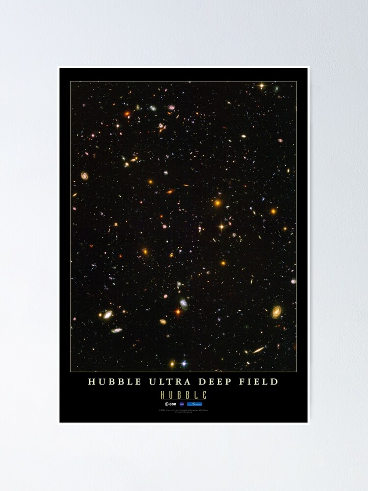 “Hubble Ultra Deep Field” Poster for Sale by NTxPhotography | Redbubble
