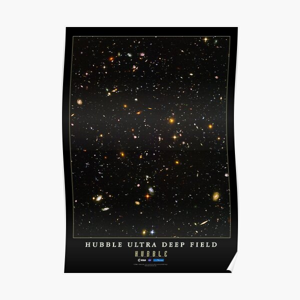 “Hubble Ultra Deep Field” Poster for Sale by NTxPhotography | Redbubble