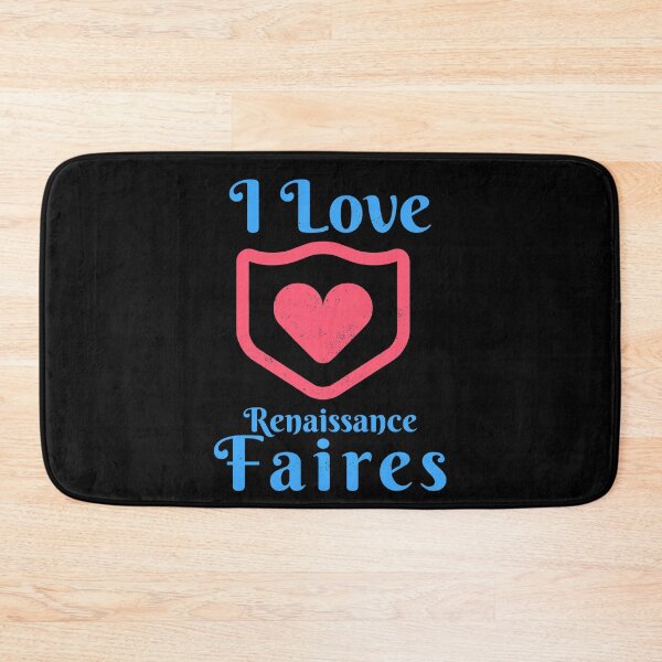 Item preview, I love Renaissance Faires/Festivals Design  designed and sold by Candlewood Museum & Gift Shoppe.