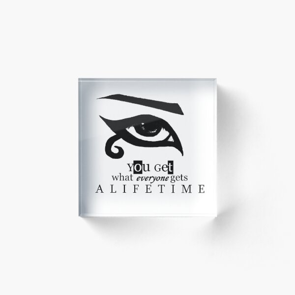 Lifetime Acrylic Block