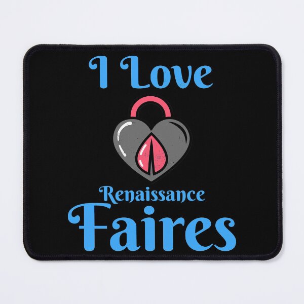 Item preview, I love Renaissance Faires/Festivals Design  designed and sold by Candlewood Museum & Gift Shoppe.