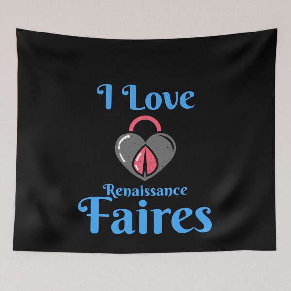 Item preview, I love Renaissance Faires/Festivals Design  designed and sold by Candlewood Museum & Gift Shoppe.