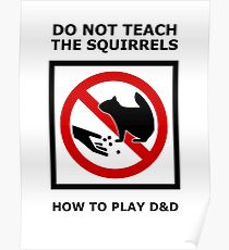 DnD Squirrels Poster