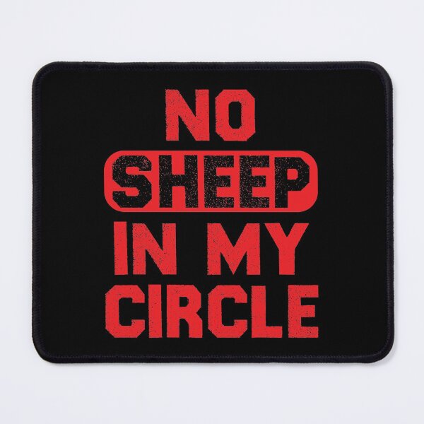 Item preview, No Sheep in My Circle Funny Saying funny alpha Halloween designed and sold by TheMattDesigns.