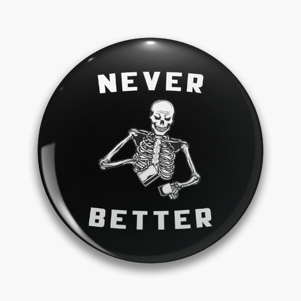 Artikelvorschau, Nie besseres Skelett Klassisches T-Shirt. Never better Skeleton mit einer Tasse in der Hand. entworfen und verkauft von Nubaex.