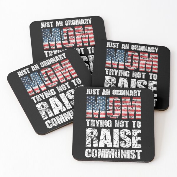 Item preview,  Just An Ordinary MOM Trying Not To Raise Communist designed and sold by paulocampos.