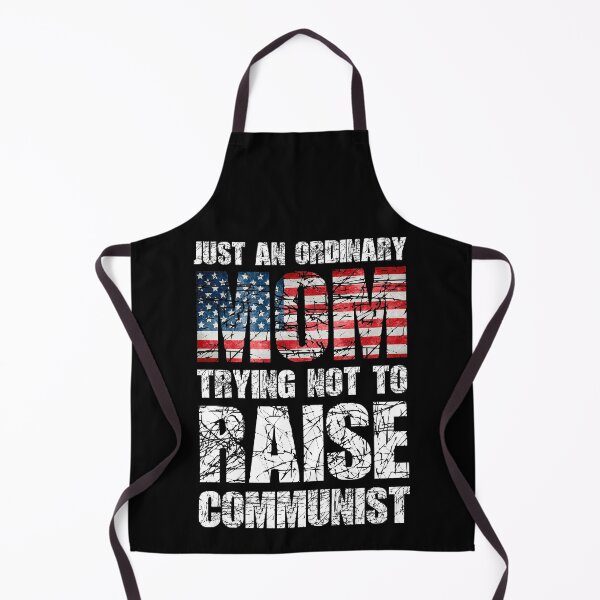 Item preview, Just An Ordinary MOM Trying Not To Raise Communist designed and sold by paulocampos.