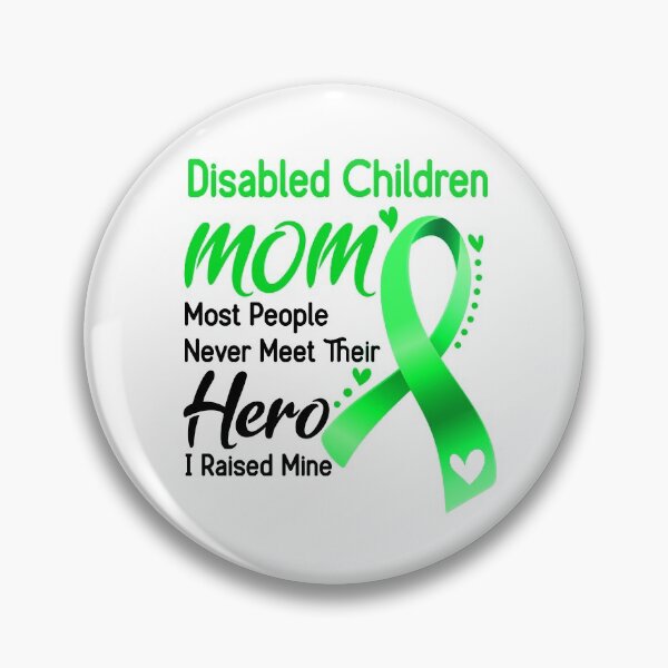 Item preview, Disabled Children Mom Most People Never Meet Their Hero I Raise Mine designed and sold by hvoid41.