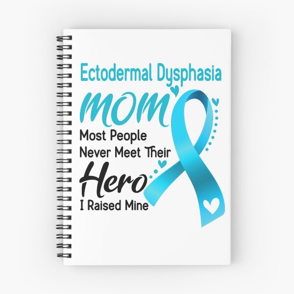 Item preview, Ectodermal Dysphasia Mom Most People Never Meet Their Hero I Raise Mine designed and sold by hvoid41.
