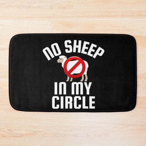 Item preview, No Sheep In My Circle - Simple Straightforward designed and sold by DeansDesigns44.
