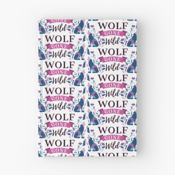 Item preview, Wolf Gone Wild by Juliette Cross designed and sold by jaekindacray.