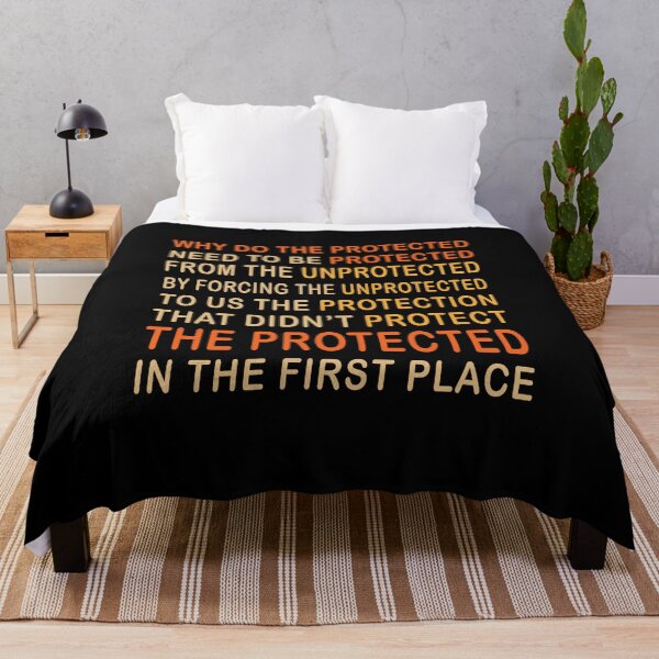 Item preview, Why Do The Protected Need To Be Protected designed and sold by Neggan.
