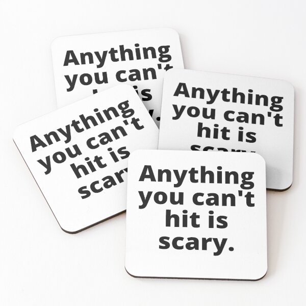 Item preview, Anything you can't hit is scary. Halloween qoutes costume designed and sold by Tiredmenphilo.