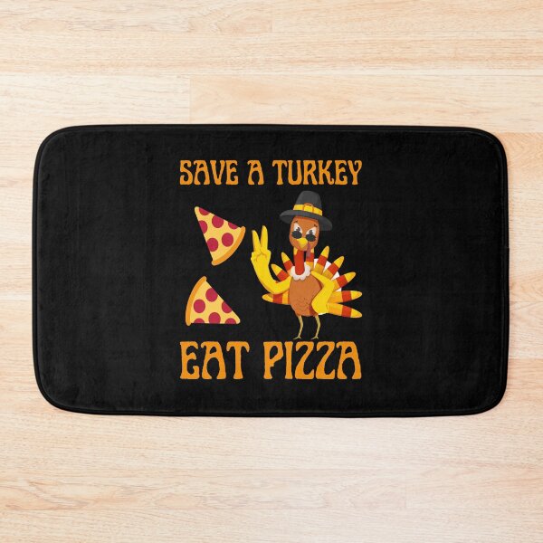 Item preview, Funny Thanksgiving Quote For Vegans Save a Turkey Eat Pizza	 designed and sold by thecooltable.