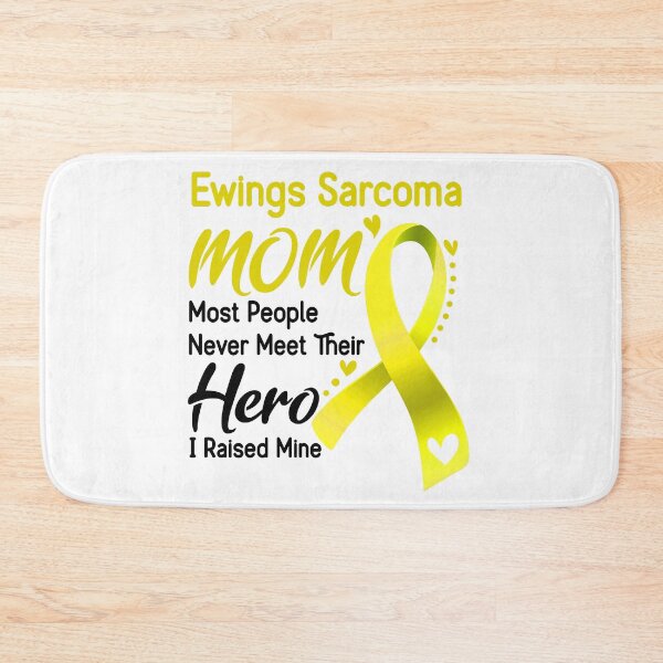 Item preview, Ewings Sarcoma Mom Most People Never Meet Their Hero I Raise Mine designed and sold by hvoid41.