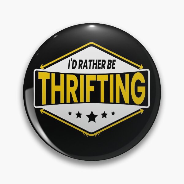 Item preview, I'd Rather Be Thrifting Funny Reselling designed and sold by ZiesMerch.
