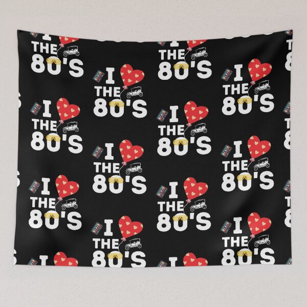 Item preview, i love the 80's | Retro Made in the 80s  designed and sold by ronaldsonou.