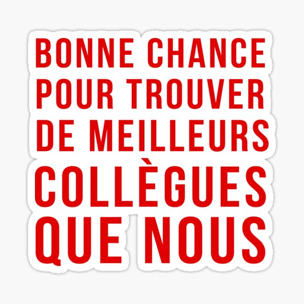 Bonne Chance Stickers Redbubble