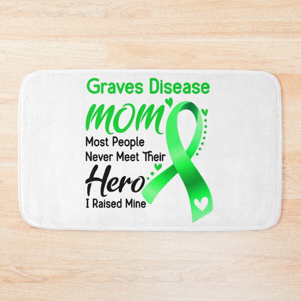 Item preview, Graves Disease Mom Most People Never Meet Their Hero I Raise Mine designed and sold by hvoid41.