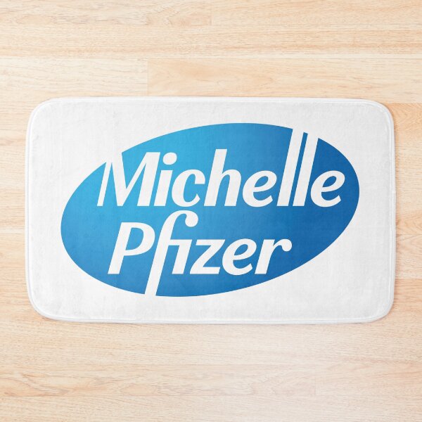 Item preview, Michelle Pfizer designed and sold by Lhadii.