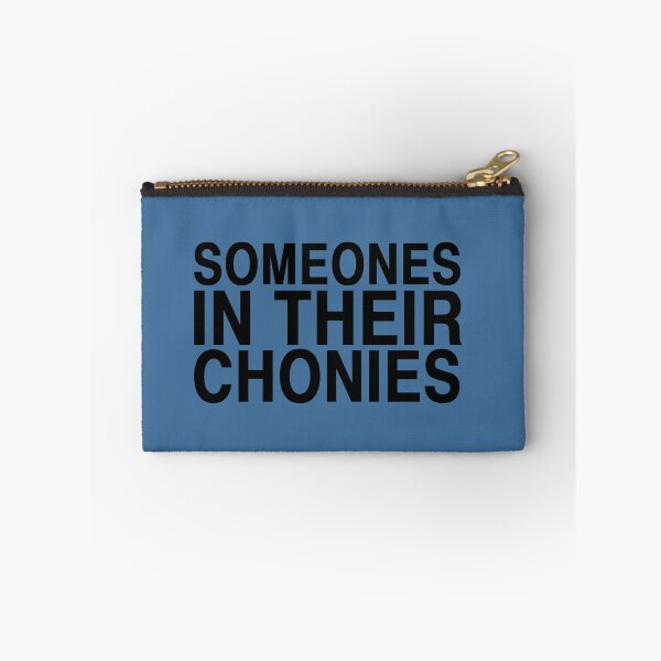 Item preview, Someone's In Their Chonies - Unfriended designed and sold by ForeverTobey.