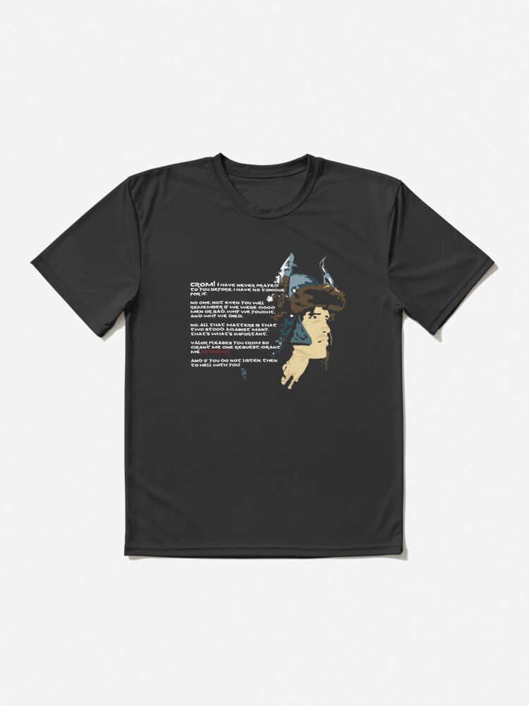 Conan's Prayer to Crom | Active T-Shirt
