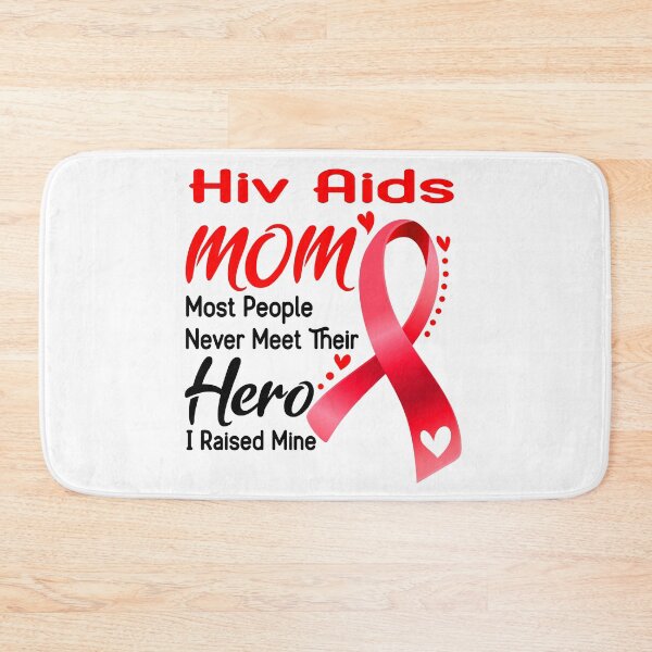 Item preview, Hiv Aids Mom Most People Never Meet Their Hero I Raise Mine designed and sold by hvoid41.