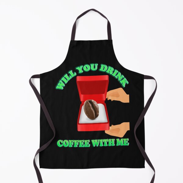 Item preview, Will You Drink Coffee With Me, Coffee, caffeine, morning, pleasure, coffee lover, cappuccino, coffee addict, cup, drink, espresso, latte, tea, black coffee designed and sold by bimmer325.