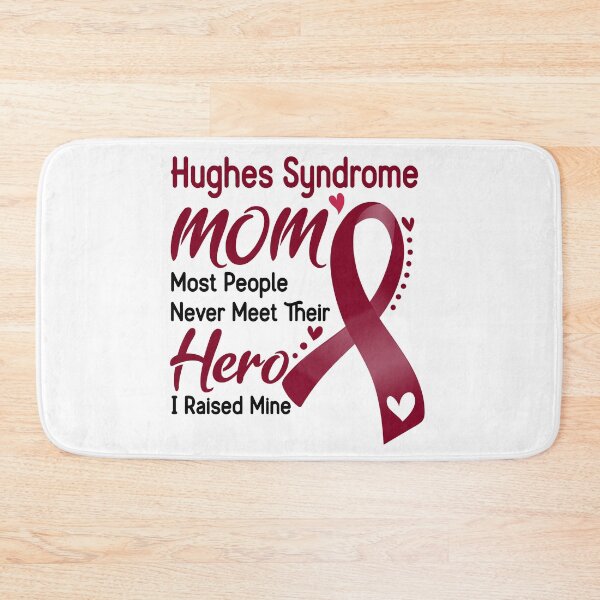 Item preview, Hughes Syndrome Mom Most People Never Meet Their Hero I Raise Mine designed and sold by hvoid41.