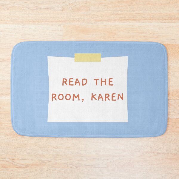 Item preview, Read the room Karen designed and sold by brinikki.