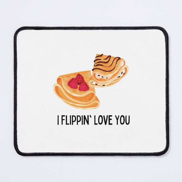 Item preview, I Flippin Love You designed and sold by Flip Your Pancake.