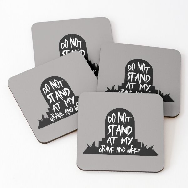Item preview, Do Not Stand At My Grave And Weep designed and sold by DAFIN.