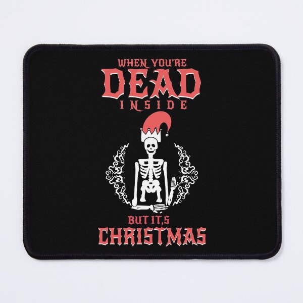 Item preview, When You're Dead Inside But It's Christmas designed and sold by SewnMemories.