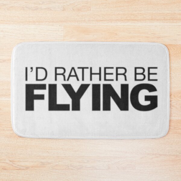 Item preview, I'd Rather Be Flying designed and sold by gameshowfan2001.